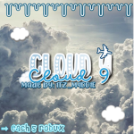 - Cloud 9 -