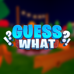 [BETA] Guess What?!