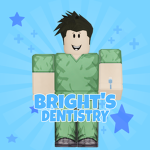 Bright’s Dentist