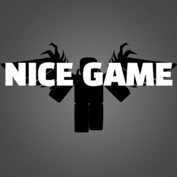 NICE GAME
