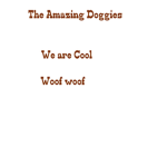 The amazing dogs