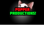 Popper Productions!