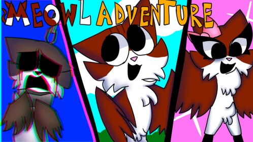 (Thank you 💖 ) Meowl Adventure / Find the Meowls
