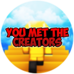 You met the creators!