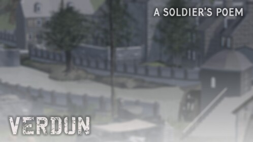 Verdun: A Soldiers Poem