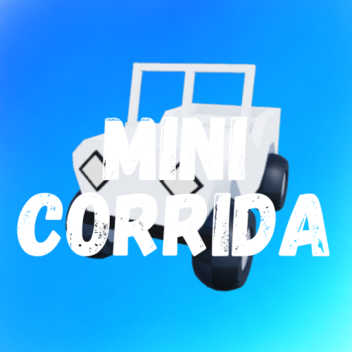MINI CORRIDA