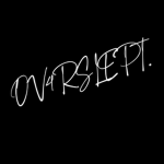 Ov4rslept.