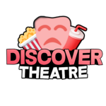 Discover Theatre*