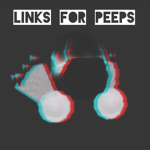 Links For peeps