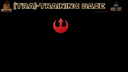 [T.R.A.]- The Rebel Alliance training base