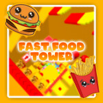 Fast Food Tower🍔