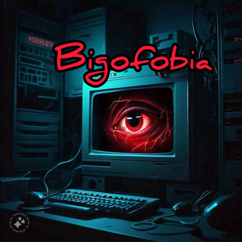 Bigofobia (BETA) ACTUALIZACIÓN)