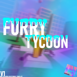 Furry Tycoon Remastered Alpha