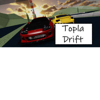 Topla Drift [Preview Game] 0.0.5