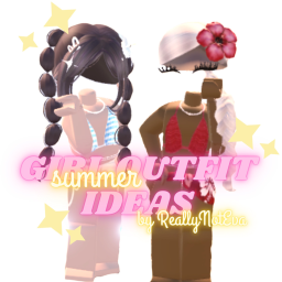 [SUMMER] Girls Outfit Ideas! Solo, Duo, or Trio!