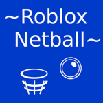 ~Roblox Netball~