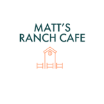 MATT'S RANCH CAFE