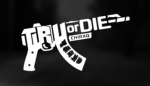 Tru Or Die Administration