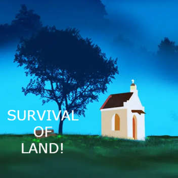 Survival Of Land! 👳🏽