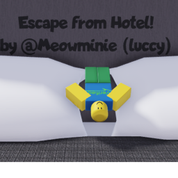 Escape from the Hotel! [BETA]