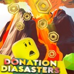 Donation Disasters [💸] Beta
