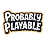 Probably Playable