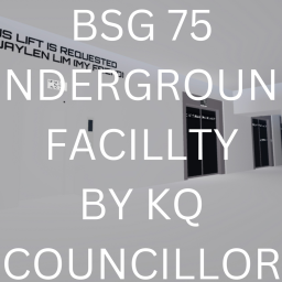 BSG 75 UNDERGROUND FACILLTY (LEGACY)