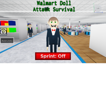 Walmart Doll Attack (Survive)