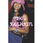 90’s FASHiON