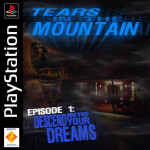Tears in the Mountain (ARCHIVED)
