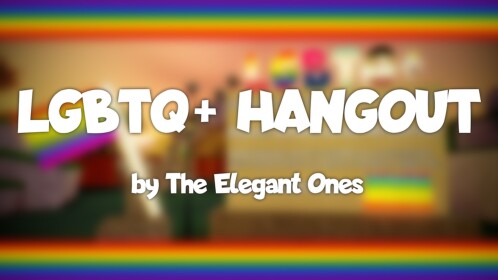 ❤︎LGBTQ+ Hangout!❤︎ [BLACK LIVES MATTER]