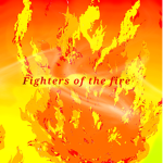 Fighters Of The Fire