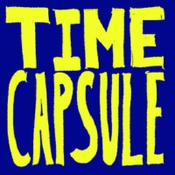 TIME CAPSULE