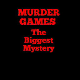 Murderer Games (ELECTRO KNIFE🚦)