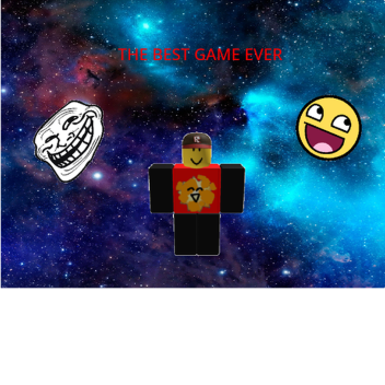 THE BEST GAME EVER
