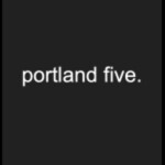 Portland Five