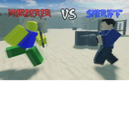 Murderers VS Sheriff