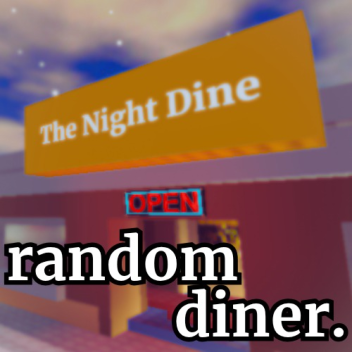 Random Diner!