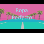 Ropa Perfecto