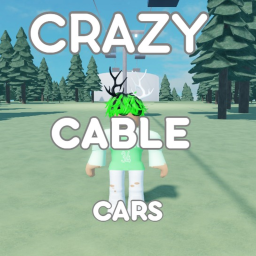 CRAZY Cable Cars