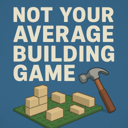 Not your avarage building game. testing server