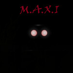 M.A.X.I 