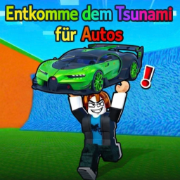 [Beta] Entkomme dem Tsunami für Autos!