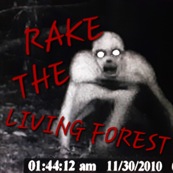 Rake The Living Forest
