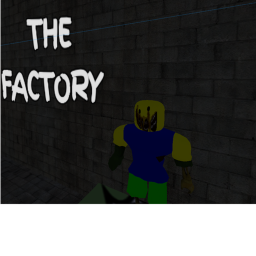 The Factory [HORROR]