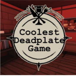 The Coolest Deadplate Game