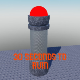 30 Seconds to Ruin
