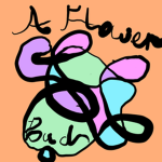 •A Flower Bud•