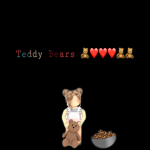 My Lil Teddy Bears!