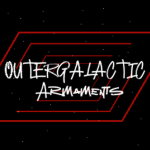 Outergalactic Armaments